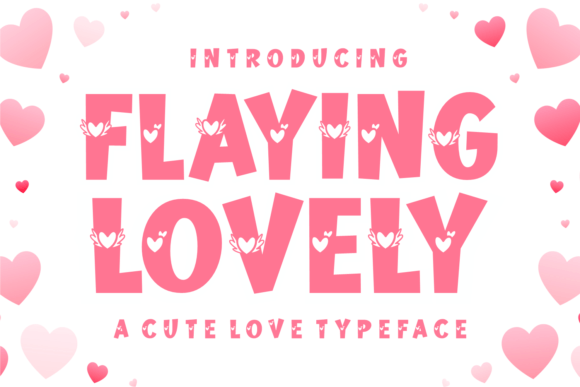 Flaying Lovely Font: A Display Typeface That Brings Warmth to Web Design