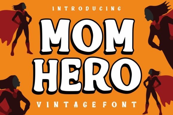 Mom Hero: The Outline Display Font That Gives Campaign Visuals a Stronger Voice