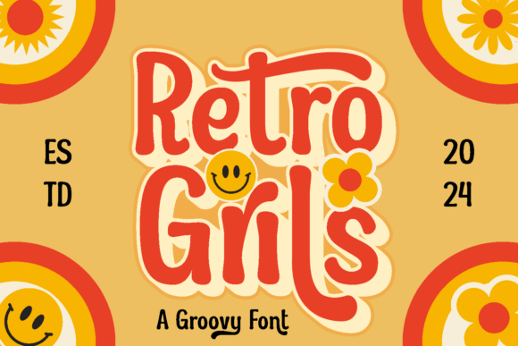 Retro Grils: A Display Font with Real-World Appeal