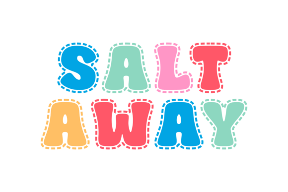 Salt Away: A Display Font That Adds Character to Digital Branding