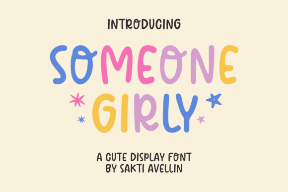 Someone Girly: A Designer’s Honest Take on a Playful Display Font