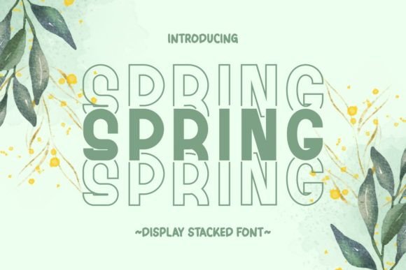 Spring Stacked: The Font That Gave My Small Business a Fresh Start
