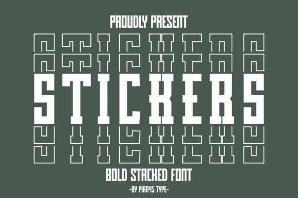 Stickers Stacked: A Bold Display Font for Handmade Products