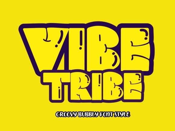 Vibe Tribe Bubble Font: A Playful Display Typeface for Branding Projects