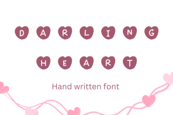 Why Darling Heart Display Font Deserves a Spot in Your Brand Toolkit